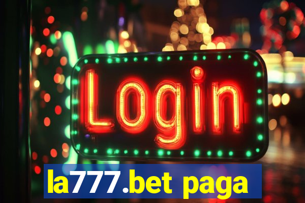 la777.bet paga